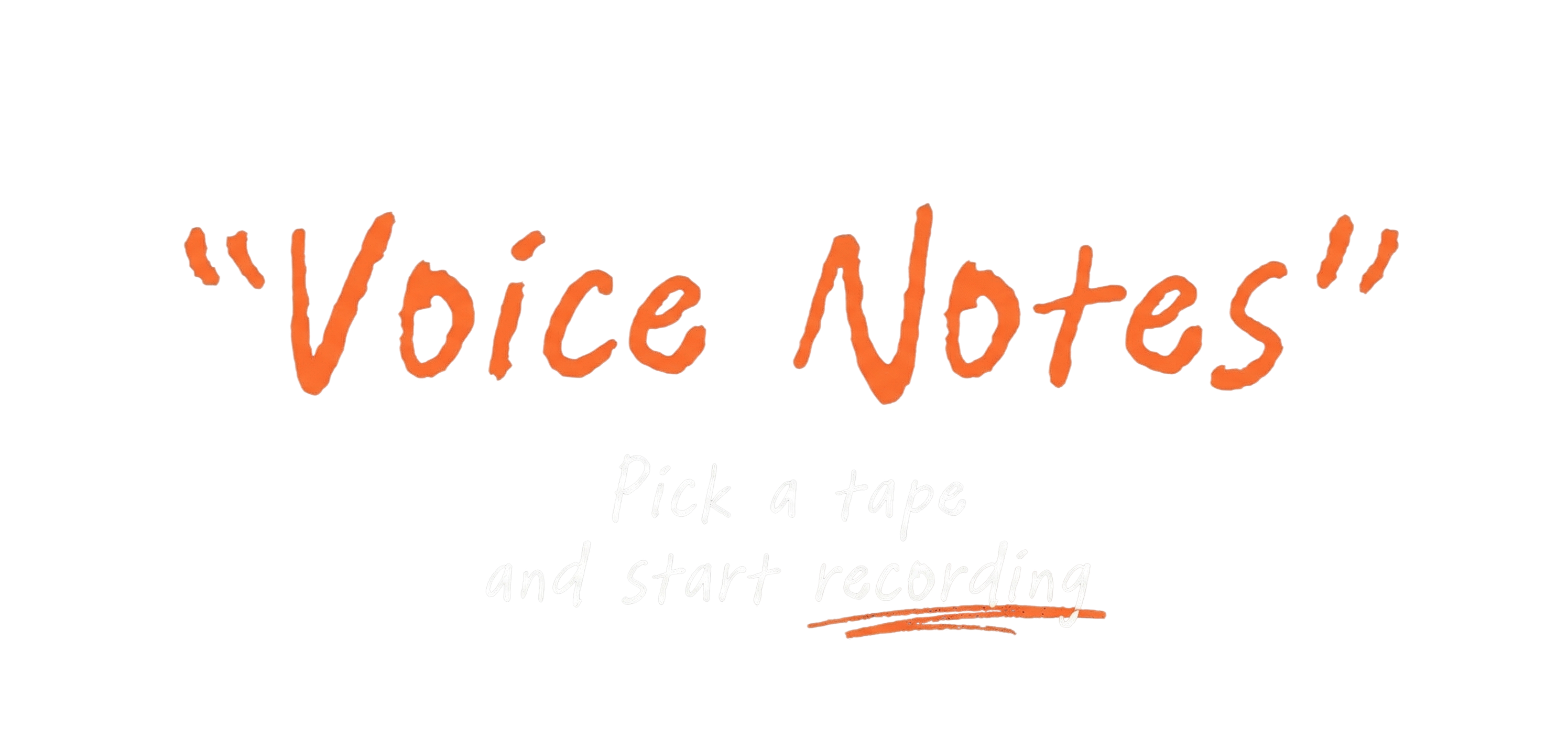 Voice Notes